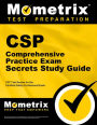 CSP Comprehensive Practice Exam Secrets Study Guide: CSP Test Review for the Certified Safety Professional Exam
