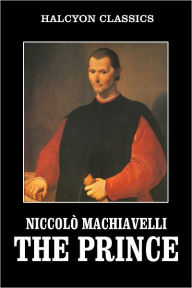 Title: The Prince by Machiavelli, Author: Niccolò Machiavelli