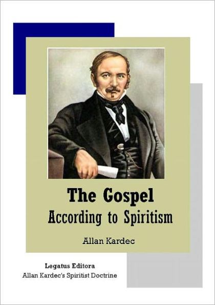 The Gospel According to Spiritism