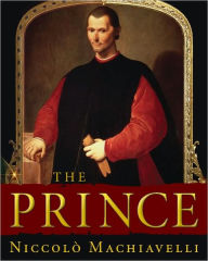 Title: The Prince (Machiavelli Classic), Author: Niccolò Machiavelli