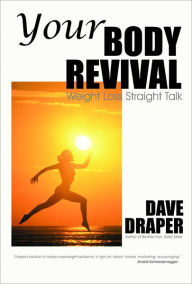 Title: Your Body Revival, Author: Dave Draper