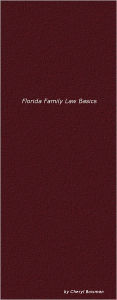 Title: Florida Family Law Basics, Author: Cheryl Bowman