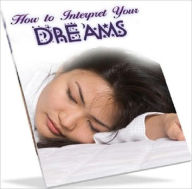 Title: How to Interpret your Dreams, Author: Irwing