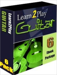 Title: Learn How to Play Guitar - the Easy Way, Author: Irwing