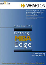 Title: Getting the MBA Edge - Wharton 2011/12 (Preview Guide), Author: Alex Fleming