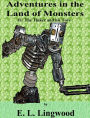 Adventures in the Land of Monsters #1: The Tinker and his Toys (Children's Chapter Book)