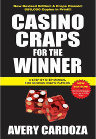 Title: Casino Craps for the Winner, Author: Avery Cardoza
