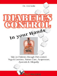 Title: Diabetes Control in Your Hands, Author: SETHI DR. A.K.