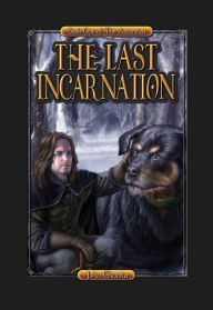 Title: The Last Incarnation, Author: J.A. Giunta