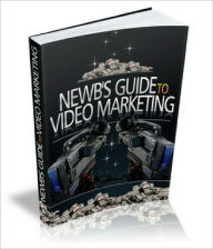 Title: Newbs Guide To Video Marketing, Author: Lou Diamond