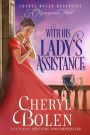 With His Lady's Assistance (The Regent Mysteries, Book 1)