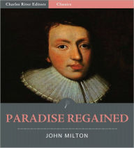Title: Paradise Regained (Illustrated), Author: John Milton