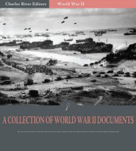 Title: A Collection of World War II Documents: Pearl Harbor Documents and More (Illustrated), Author: U.S. Government