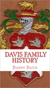 Title: Davis Family History, Author: Danny Davis