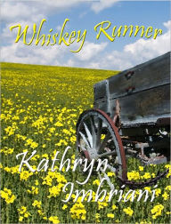 Title: Whiskey Runner, Author: Kathryn Imbriani