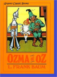 Title: Ozma of Oz( #3 in the Oz Series) by Lyman Frank Baum, Author: L. Frank Baum