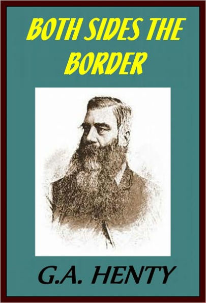 BOTH SIDES THE BORDER: A Tale of Hotspur and Glendower