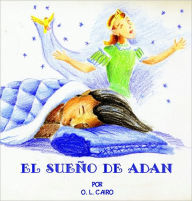 Title: EL SUEÑO DE ADAN, Author: O. L. CAIRO