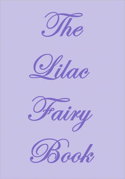 THE LILAC FAIRY BOOK