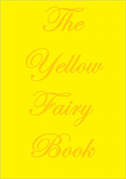 THE YELLOW FAIRY BOOK