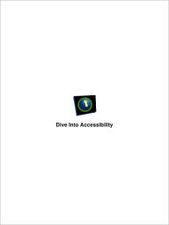 Title: Dive into Accessibility, Author: Mark Pilgrim