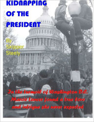 Title: Kidnapping of the President, Author: Skipper Steely