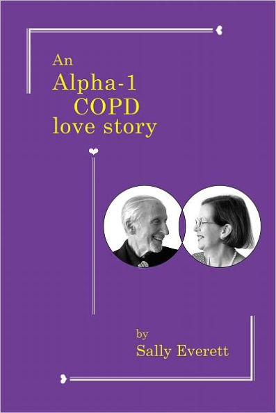 An Alpha-1 COPD Love Story