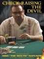 Check Raising the Devil