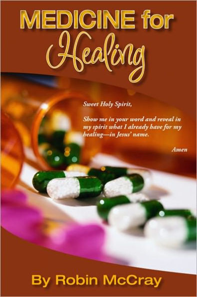 Medicine for Healing