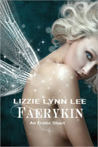 Title: Faerykin, Author: Lizzie Lynn Lee