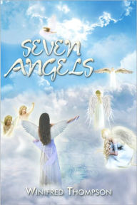 Title: Seven Angels, Author: Winifred Thompson