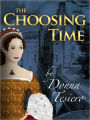 The Choosing Time