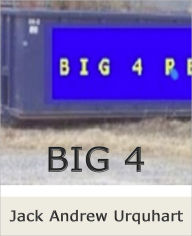Title: Big 4, Author: Jack Urquhart