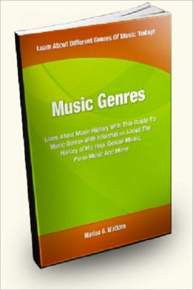 Music Genres: Learn About Music History With This Guide to Music Genres With Information About the History of Hip Hop, Gospel Music, Piano Music and More!