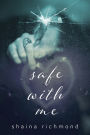 Safe With Me: The Complete Series
