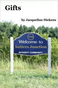 Title: Gifts, Author: Jacqueline Dickens