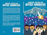 Title: Survival Tactics for Office Workers, Author: Rolf McEwen