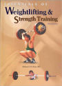Essentials of Weightlifting and Strength Training Second Edition