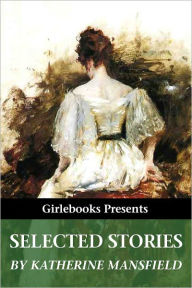 Title: Selected Stories, Author: Katherine Mansfield