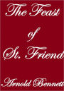 THE FEAST OF ST. FRIEND