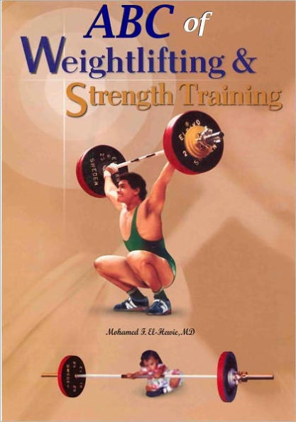 ABC of Weightlifting and Strength Training