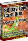 Lose the Weight You Want - 30 Day Low Carb Diet - Ketosis Plan