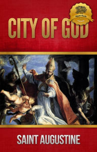 Title: The City of God - Enhanced, Author: Saint Augustine