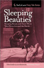 Sleeping Beauties: Sleeping Beauty and Snow White Tales From Around the World