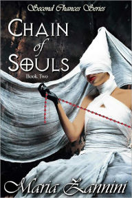 Title: Chain of Souls, Author: Maria Zannini