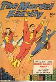 Title: The Marvel Family - Issue #3 (Comic Book), Author: FQ Comic Book Reprints