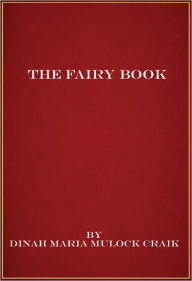 Title: The Fairy Book, Author: Dinah Maria Craik