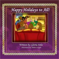 Title: Happy Holidays to all!, Author: Gloria Asha