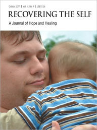 Title: Recovering The Self: A Journal of Hope and Healing (Vol. III, No. 4) -- Focus on Parenting, Author: Ernest Dempsey