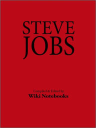 Title: Steve Jobs: Wiki Notebook, Author: Various